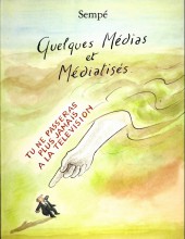 (AUT) Sempé -HS07/b01- Quelques médias et médiatisés