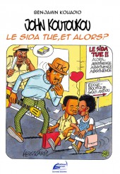 John Koutoukou -4- Le sida tue, et alors ?