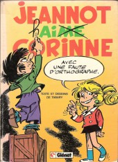 Corinne et Jeannot / Les mercredis de Corinne et Jeannot -4a1981- Jeannot haime Corinne