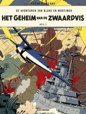 Blake en Mortimer (Uitgeverij Blake en Mortimer) -3b- Het geheim van de zwaardvis (deel 3)