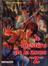 Bob Morane 02 (Dargaud) -6a1974- Le mystère de la zone 