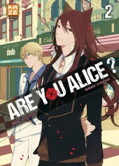 Are you Alice ? -2- Tome 2