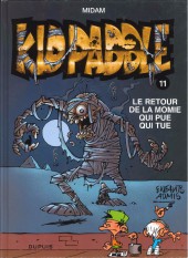 Kid Paddle -11a2011- Le retour de la momie qui pue qui tue