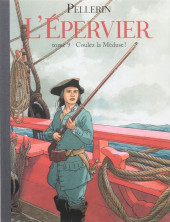 L'Épervier (Pellerin) -9TL- Coulez la Méduse !