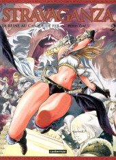 Stravaganza, la Reine au Casque de Fer -2- Tome 2