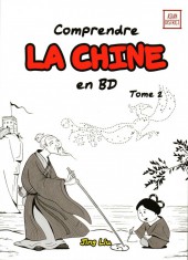 Histoire de la Chine en BD (Comprendre la Chine, puis) -2- Tome 2