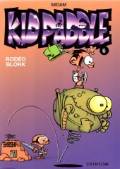 Kid Paddle -6a2008- Rodéo Blork