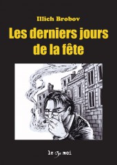 Les derniers jours de la fête