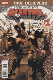 True Believers : The Meaty Deadpool (2016) -1- Bullseye Part Two: Let the Healing Begin