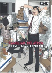 Familiar Relation Between You and Me