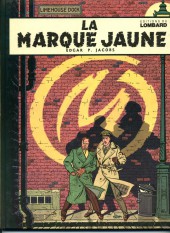 Blake et Mortimer (Les aventures de) (Historique) -5d1970- La Marque Jaune