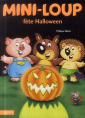 Mini-Loup (Les albums Hachette) -13a14- Mini-loup fête halloween