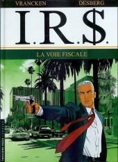I.R.$. (puis I.R.$) -1b2012- La Voie fiscale