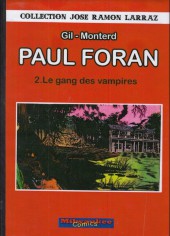 Paul Foran (Milwaukee) -2a2014- Le gang des vampires