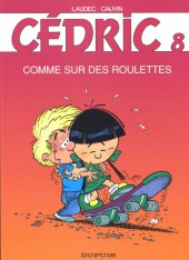 Cédric -8a2005- Comme sur des roulettes
