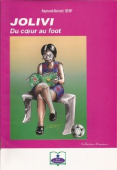 Jolivi, du cœur au foot