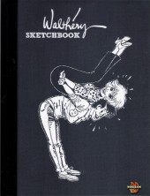 (AUT) Walthéry, François -2011TS- Walthéry Sketchbook