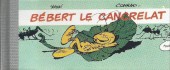 Bébert le Cancrelat - Tome Pir