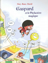 Gaspard et le Phylactère magique -a2017- Gaspard et le phylactère magique