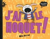 J'ai le hoquet