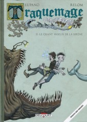 Traquemage -2HC- Le Chant vaseux de la Sirène