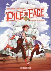 Pile ou face -1a- Cavale au bout du monde