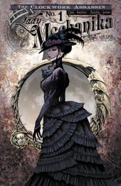Lady Mechanika: The Clockwork Assassin (2017) -1B- The Clockwork Assassin
