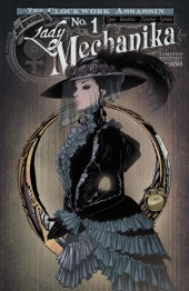 Lady Mechanika: The Clockwork Assassin (2017) -1D- The Clockwork Assassin