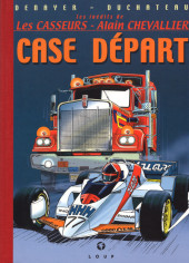 Les inédits de Les Casseurs - Alain Chevallier -1TT- Case Départ