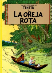 Tintín (Las Aventuras de) -6c2015- La oreja rota