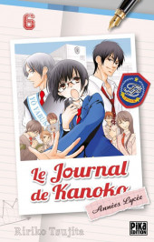 Le journal de Kanoko - Années lycée -6- Tome 6