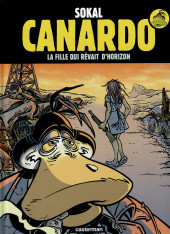Canardo (Une enquête de l'inspecteur) -10b2014- La Fille qui rêvait d'horizon