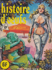 Série verte (demi-verte) et Hors-série (Elvifrance) -A14- Histoire d'œufs