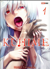 Kuhime -1- Tome 1