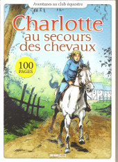 Aventures au club équestre - Charlotte au secours des chevaux
