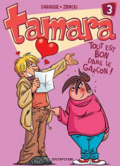 Tamara -3a2008- Tout est bon dans le garçon !