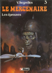 Le mercenaire -3a1989- Les épreuves