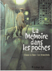 La mémoire dans les poches -1a2017- Première partie