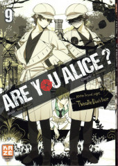 Are you Alice ? -9- Tome 9