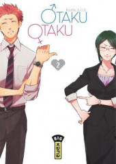 Otaku Otaku -2- Tome 2