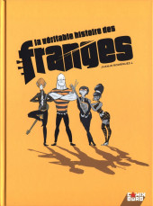 La véritable histoire des franges - Tome 1