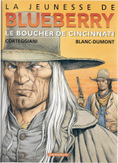 Blueberry (La Jeunesse de) -14a2015- Le boucher de Cincinnati