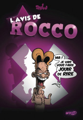 L'avis de Rocco - L'Avis de Rocco
