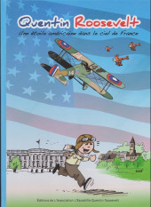 Quentin Roosevelt - Une étoile américaine dans le ciel de France