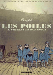 Les poilus -1a2018- Frisent le burn-out