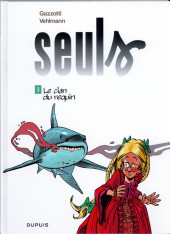 Seuls -3a2011- Le clan du requin