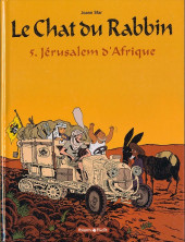 Le chat du Rabbin -5a2017- Jérusalem d'Afrique