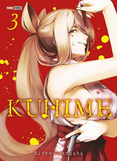 Kuhime -3- Tome 3