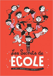Les secrets de l'école - Les secrets de l'école - Où vont les maîtresses après le coucher du soleil ?