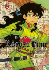 Rôsoku Hime - Princess Candle -2- Tome 2